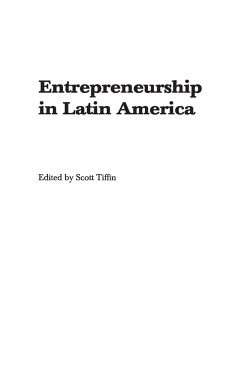 Entrepreneurship in Latin America - Tiffin, Scott