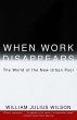 When Work Disappears - Bild 1