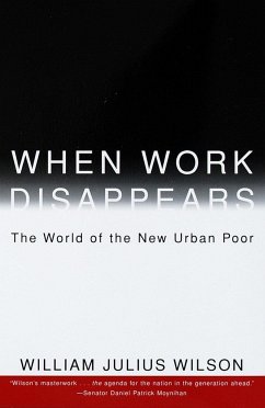 When Work Disappears - Wilson, William Julius