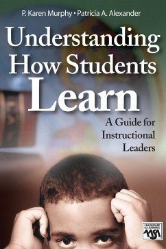 Understanding How Students Learn - Murphy, P. Karen; Alexander, Patricia A.