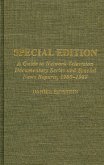 Special Edition: A Guide to Network Television Documentary Series and Special News Reports, 1980-1989