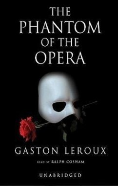 The Phantom of the Opera Lib/E - Leroux, Gaston