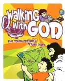 Walking with God: The Young Person's Prayer Diary