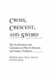 Cross, Crescent, and Sword