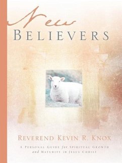 New Believers - Knox, Kevin R.