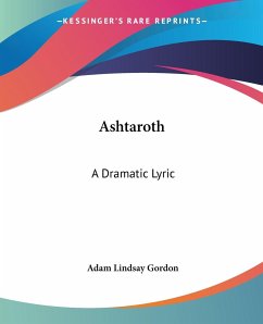 Ashtaroth - Gordon, Adam Lindsay