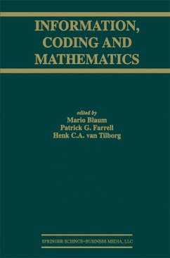Information, Coding and Mathematics - Blaum, Mario / Farrell, Patrick G. / van Tilborg, Henk C.A. (eds.)