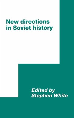 New Directions in Soviet History - White, Stephen (ed.)