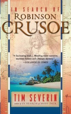 In Search of Robinson Crusoe - Severin, Tim