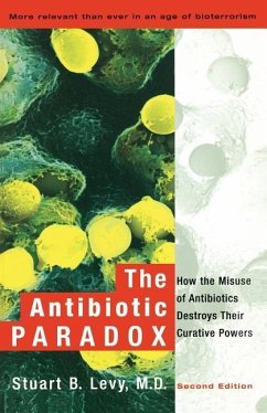The Antibiotic Paradox - Levy, Stuart B