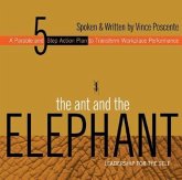 The Ant and the Elephant: Leadership for the Self