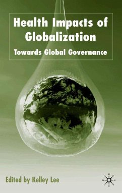 Health Impacts of Globalization - Lee, K.