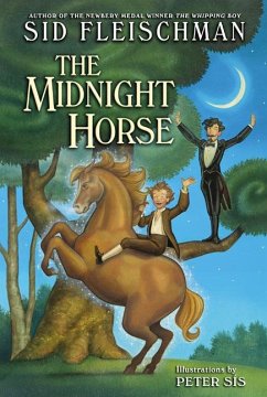The Midnight Horse - Fleischman, Sid
