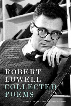 Robert Lowell Collected Poems - Lowell, Robert