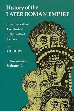 History of the Later Roman Empire, Vol. 2 - Bury, J B