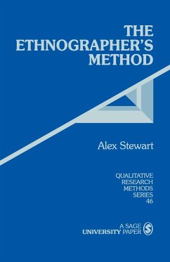 The Ethnographer's Method - Stewart, Alex
