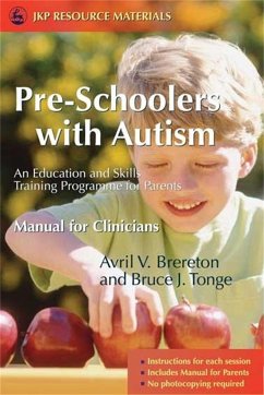 Pre-Schoolers with Autism - Brereton, Avril; Tonge, Bruce