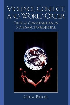 Violence, Conflict, and World Order - Barak, Gregg