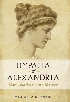 Hypatia of Alexandria - Deakin, Michael