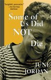Some of Us Did Not Die: Selected Essays