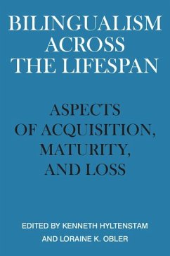 Bilingualism Across the Lifespan - Hyltenstam, Kenneth / Obler, K. (eds.)