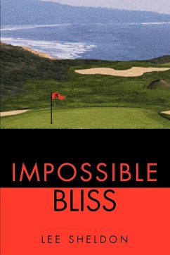 Impossible Bliss - Sheldon, Lee