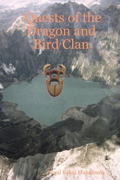 Quests of the Dragon and Bird Clan - Manansala, Paul Kekai