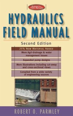 Hydraulics Field Manual, 2nd Edition - Parmley, Robert O