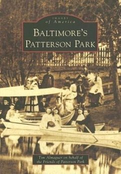 Baltimore's Patterson Park - Almaguer, Tim