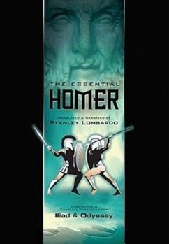 The Essential Homer: Substantial & Complete Passages from Iliad & Odyssey - Homer