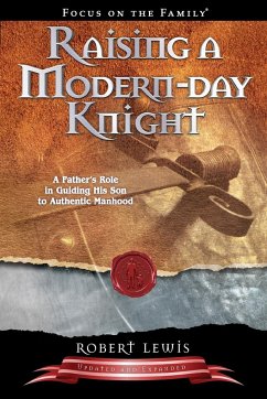 Raising a Modern-Day Knight - Lewis, Robert