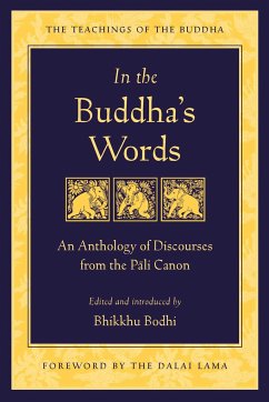 In the Buddha's Words - Bodhi, Bhikkhu