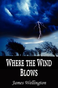 Where the Wind Blows - Wellington, James