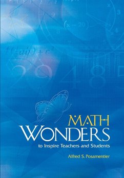 Math Wonders to Inspire Teachers and Students - Posamentier, Alfred S.