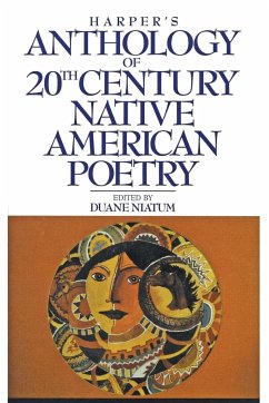 Harper's Anthology of Twentieth Century Native American Poetry - Niatum, Duane