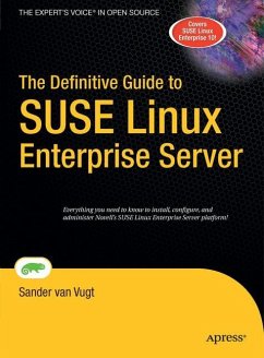 The Definitive Guide to SUSE Linux Enterprise Server - Vugt, Sander van