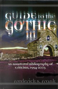 Guide to the Gothic III - Frank, Frederick S