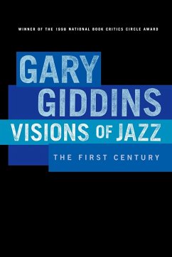 Visions of Jazz - Giddins, Gary