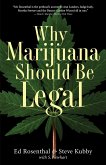 Why Marijuana Should Be Legal