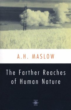 The Farther Reaches of Human Nature - Maslow, Abraham H.