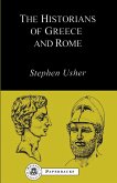 The Historians of Greece and Rome The Historians of Greece and Rome