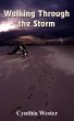 Walking Through the Storm - Bild 1