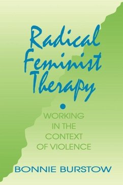 Radical Feminist Therapy - Burstow, Bonnie