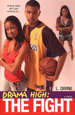 Drama High: The Fight - Divine, L.