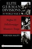 Elite German Divisions in World War II: Waffen-SS Fallschirmjager Mountain Troops