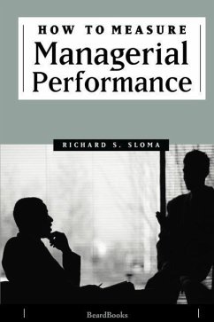 How to Measure Managerial Performance - Sloma, Richard S.