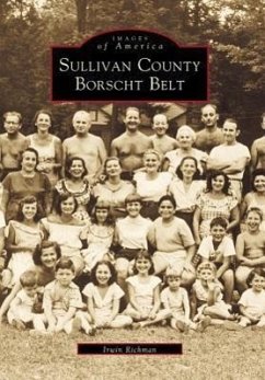 Sullivan County Borscht Belt - Richman, Irwin