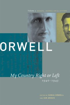 My Country Right or Left: 1940-1943 - Orwell, George