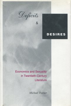 Deficits and Desires - Tratner, Michael