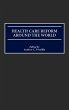 Health Care Reform Around the World - Bild 1
